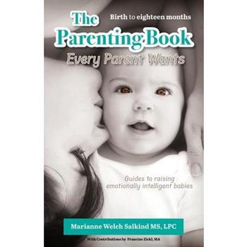 The Parenting Book Every Parent Wants