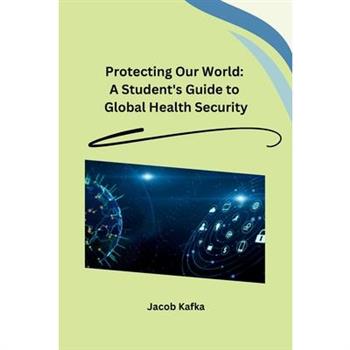 Protecting Our World