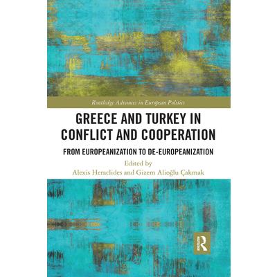 Greece and Turkey in Conflict and Cooperation