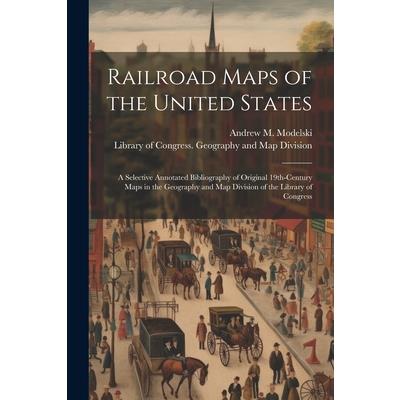 Railroad Maps of the United States