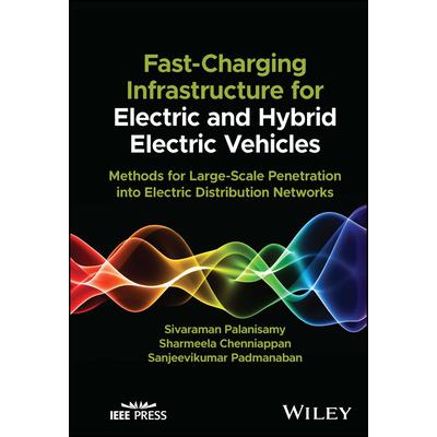 Fast Charging Infrastructure for Electric and Hybrid Electric Vehicles