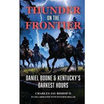 Thunder on the Frontier
