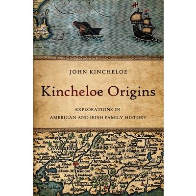 Kincheloe Origins