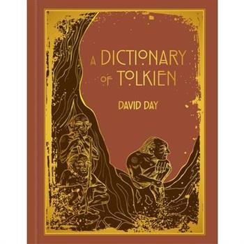 A Dictionary of Tolkien Deluxe Edition