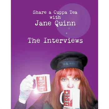 Share a Cuppa Tea with Jane Quinn