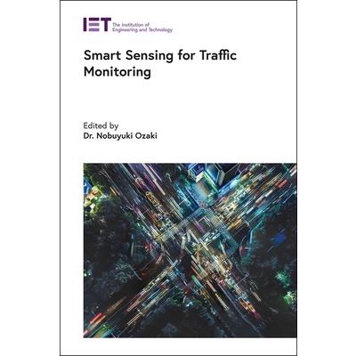 Smart Sensing for Traffic Monitoring