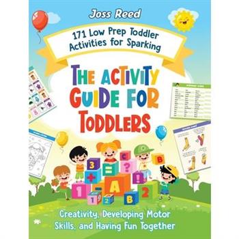 The Activity Guide for Toddlers