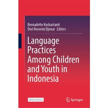 Language Practices Among Children and Youth in Indonesia