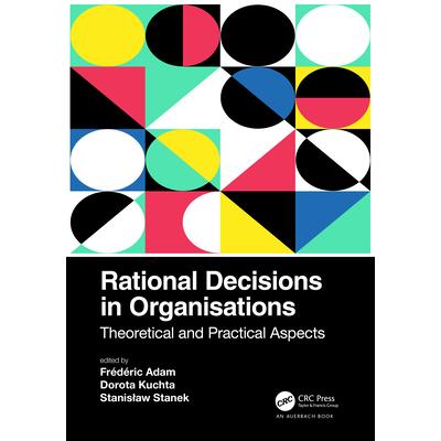Rational Decisions in Organisations