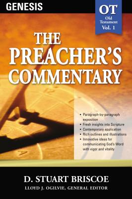 The Preacher’s Commentary - Vol. 01: Genesis