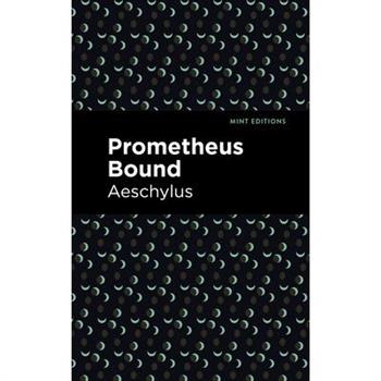 Prometheus Bound