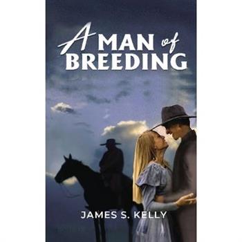 A Man of Breeding