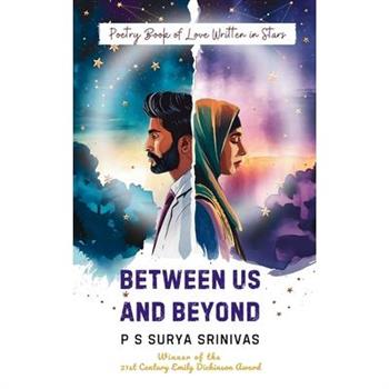 Between Us and Beyond