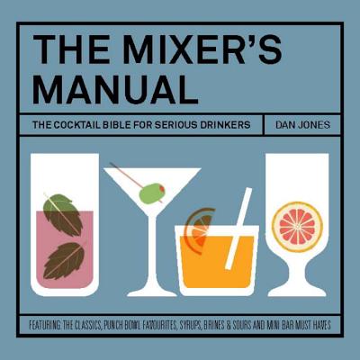 The Mixers Manual