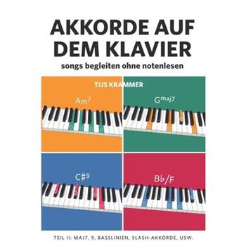 Akkorde auf dem Klavier, Teil II