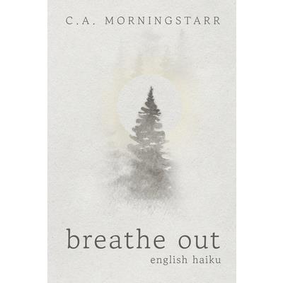 Breathe Out