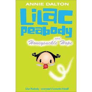 Lilac Peabody and Honeysuckle Hope