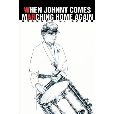 When Johnny Comes Marching Home Again