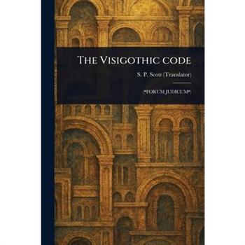 The Visigothic Code