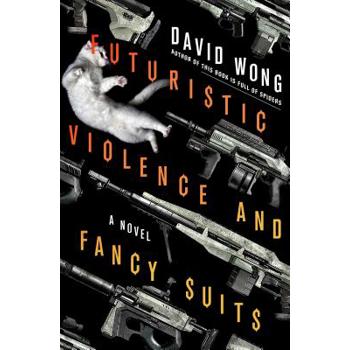 Futuristic Violence and Fancy Suits