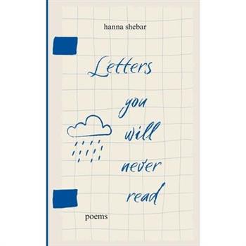 Letters You Will Never Read