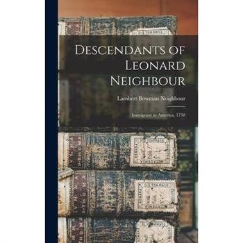 Descendants of Leonard Neighbour