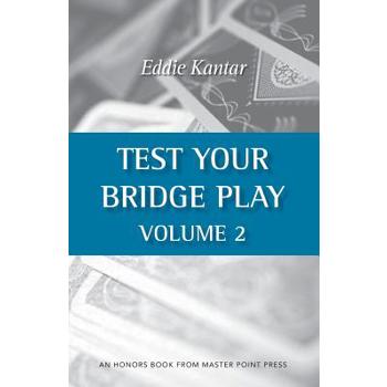 Test Your Bridge Play Volume 2