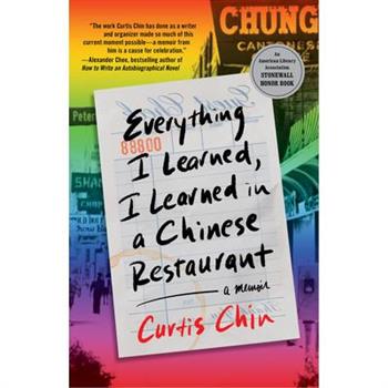 Everything I Learned, I Learned in a Chinese Restaurant