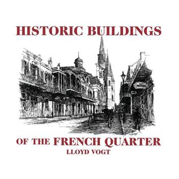 Historic Buildings of the French Quarter