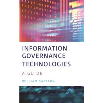 Information Governance Technologies