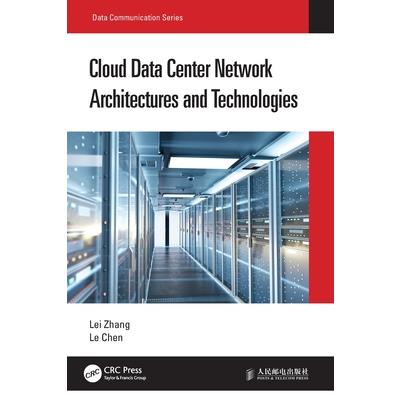 Cloud Data Center Network Architectures and Technologies Cloud Data Center Network Architectures and Technologies