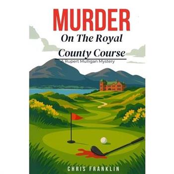 Murder On The Royal County Course