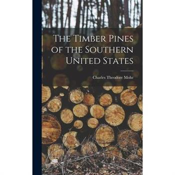 The Timber Pines of the Southern United States