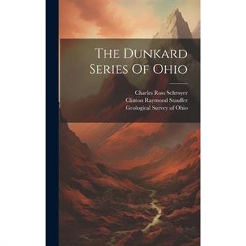 The Dunkard Series Of Ohio