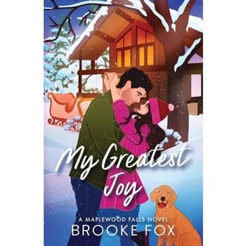 My Greatest Joy (Illustrated Edition)