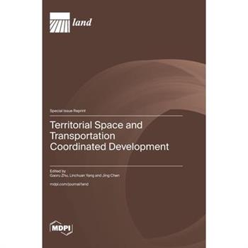 Territorial Space and Transportation Coordinated Development