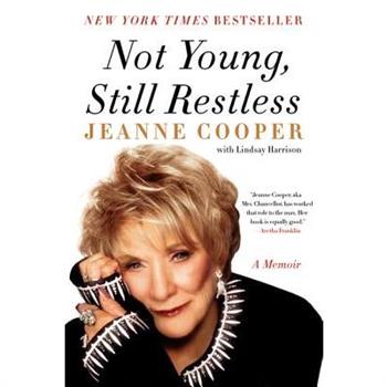 Not Young, Still Restless