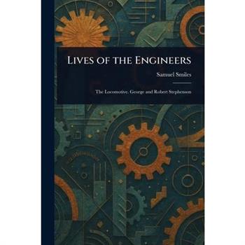 Lives of the Engineers