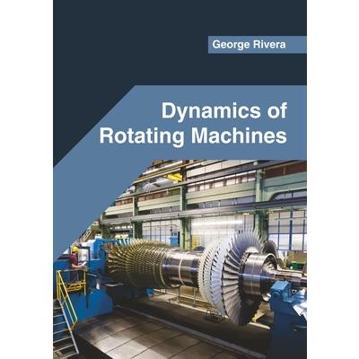Dynamics of Rotating Machines