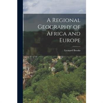 A Regional Geography of Africa and Europe