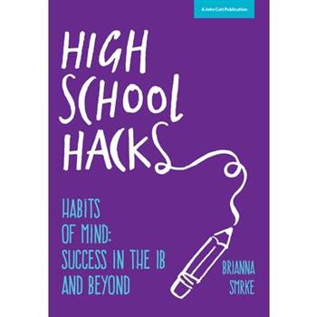 High School Hacks