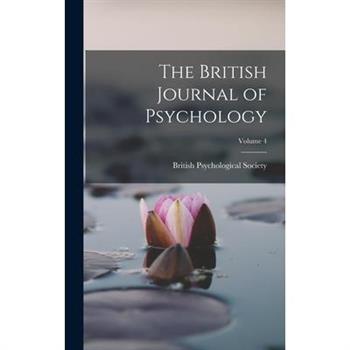 The British Journal of Psychology; Volume 4