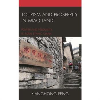 Tourism and Prosperity in Miao Land