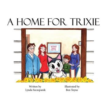 A Home For Trixie