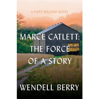 Marce Catlett: The Force of a Story