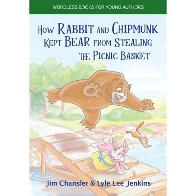 How Rabbit and Chipmunk Kept Bear from Stealing the Picnic Basket