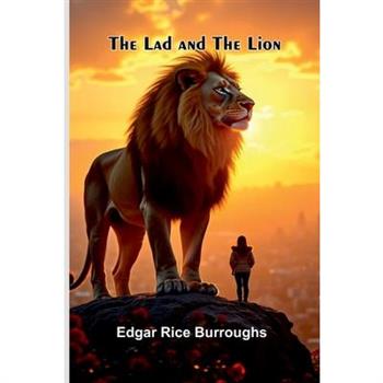 The Lad and the Lion