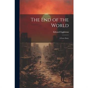 The End of the World