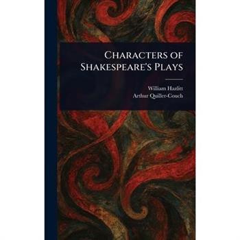 Characters of Shakespeare's Plays