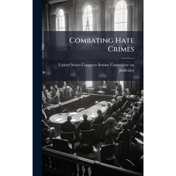 Combating Hate Crimes